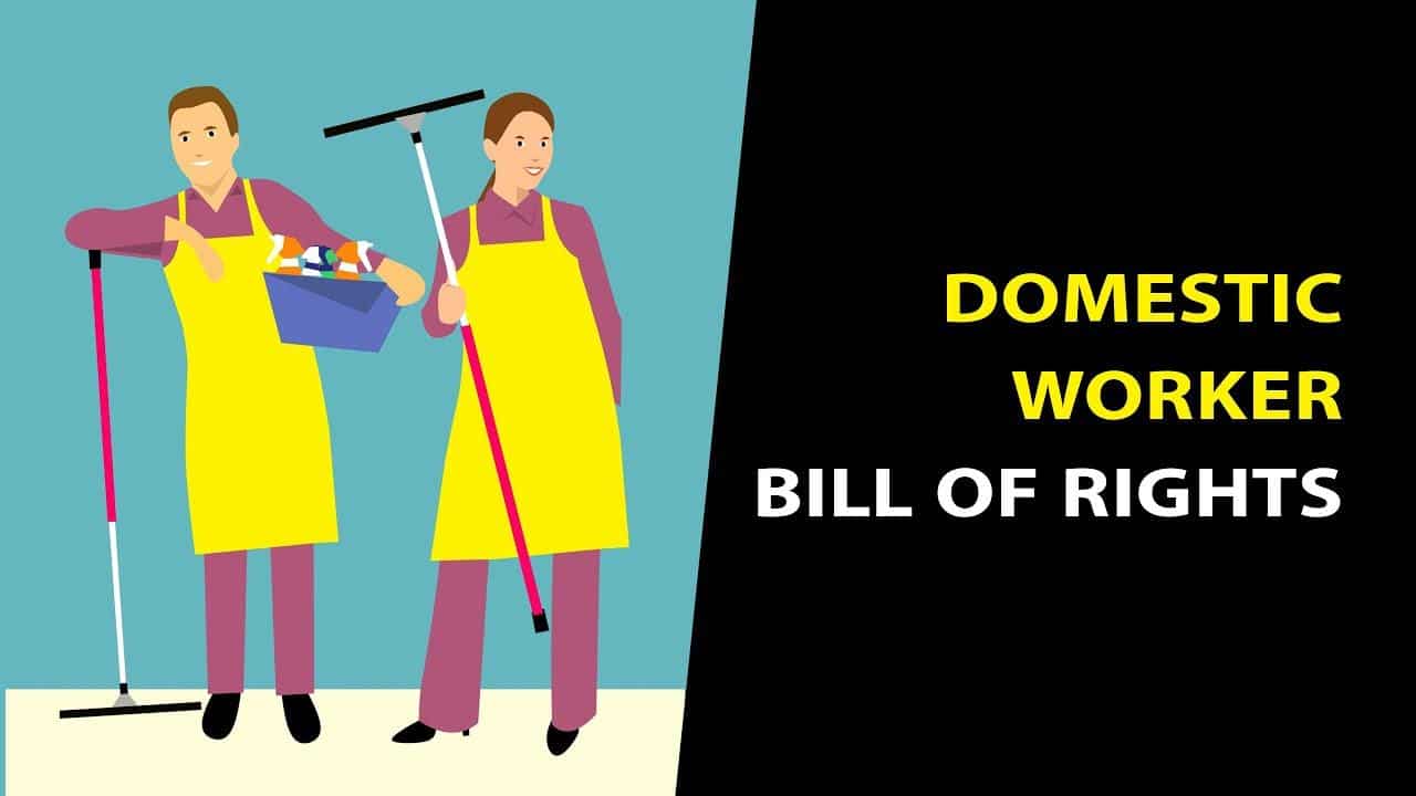 Domestic Worker Bill of Rights. Labor & Employment Law, US Immigration