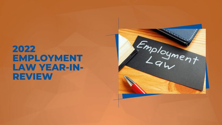 2022 Employment Law Year In Review