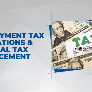 Employment Tax Obligations & Criminal Tax Enforcement