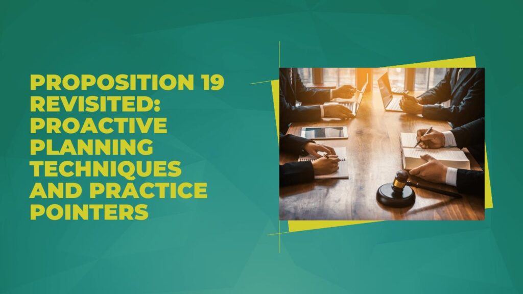 Proposition 19 Revisited: Proactive Planning Techniques and Practice Pointers