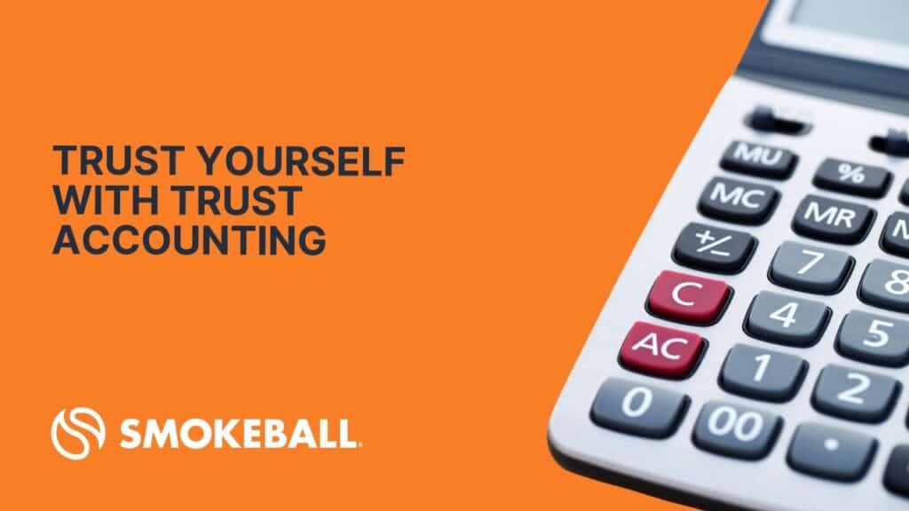 Trust Yourself with Trust Accounting