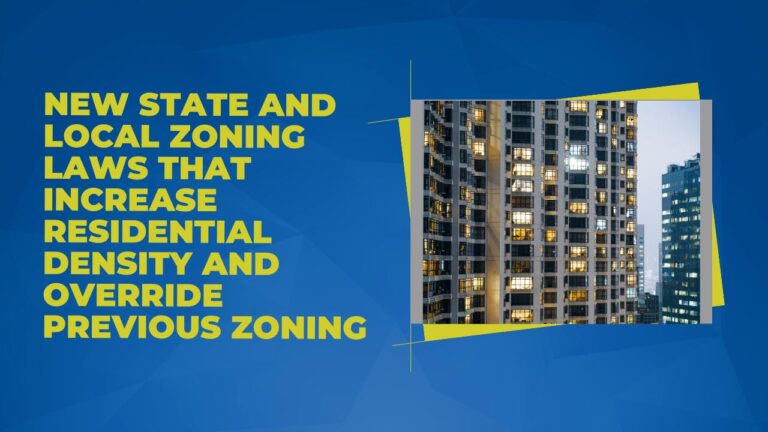 New State and Local Zoning Laws that Increase Residential Density
