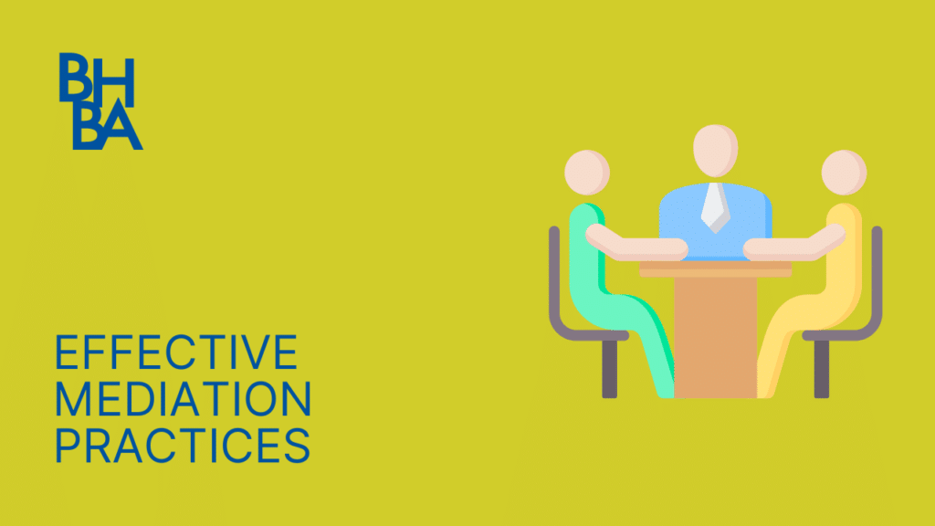 Effective Mediation Practices Thoughts and Observations of Selected Mediators