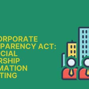 Beneficial Ownership Information Reporting