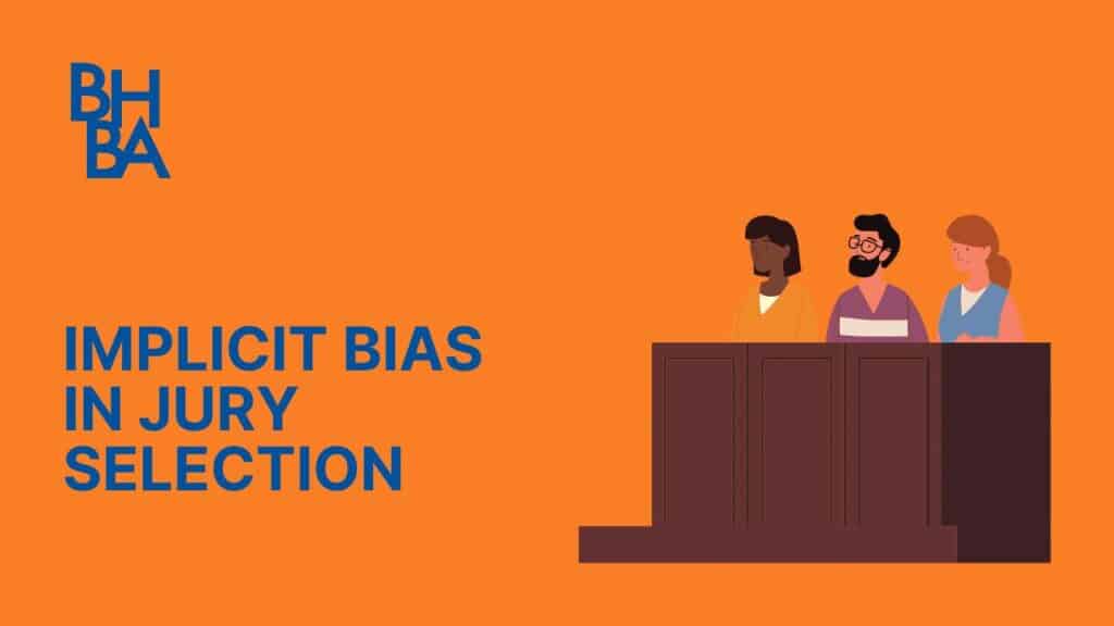Implicit Bias in Jury Selection