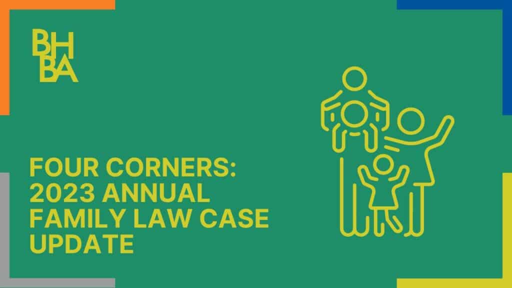2023 Annual Family Law Case Update