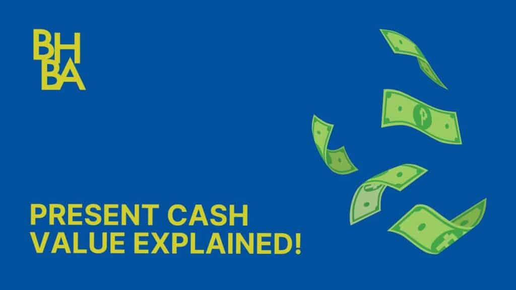 Present Cash Value Explained!