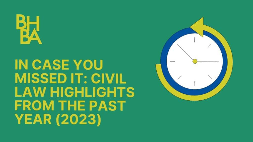 2023 Civil Law Highlights from the Past Year