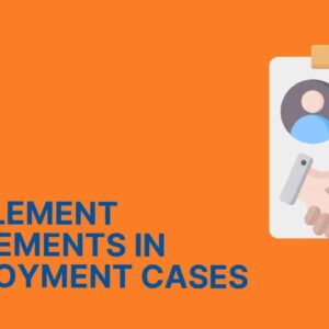 Settlement Agreements in Employment Cases: Understanding Tax Issues and Key Provisions