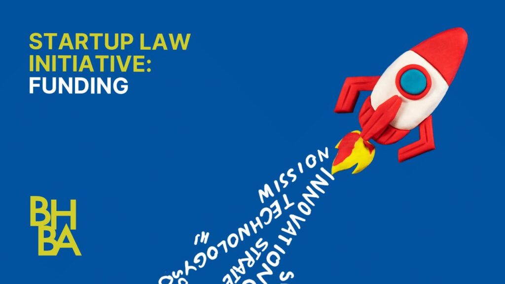 Startup Law Initiative: Funding