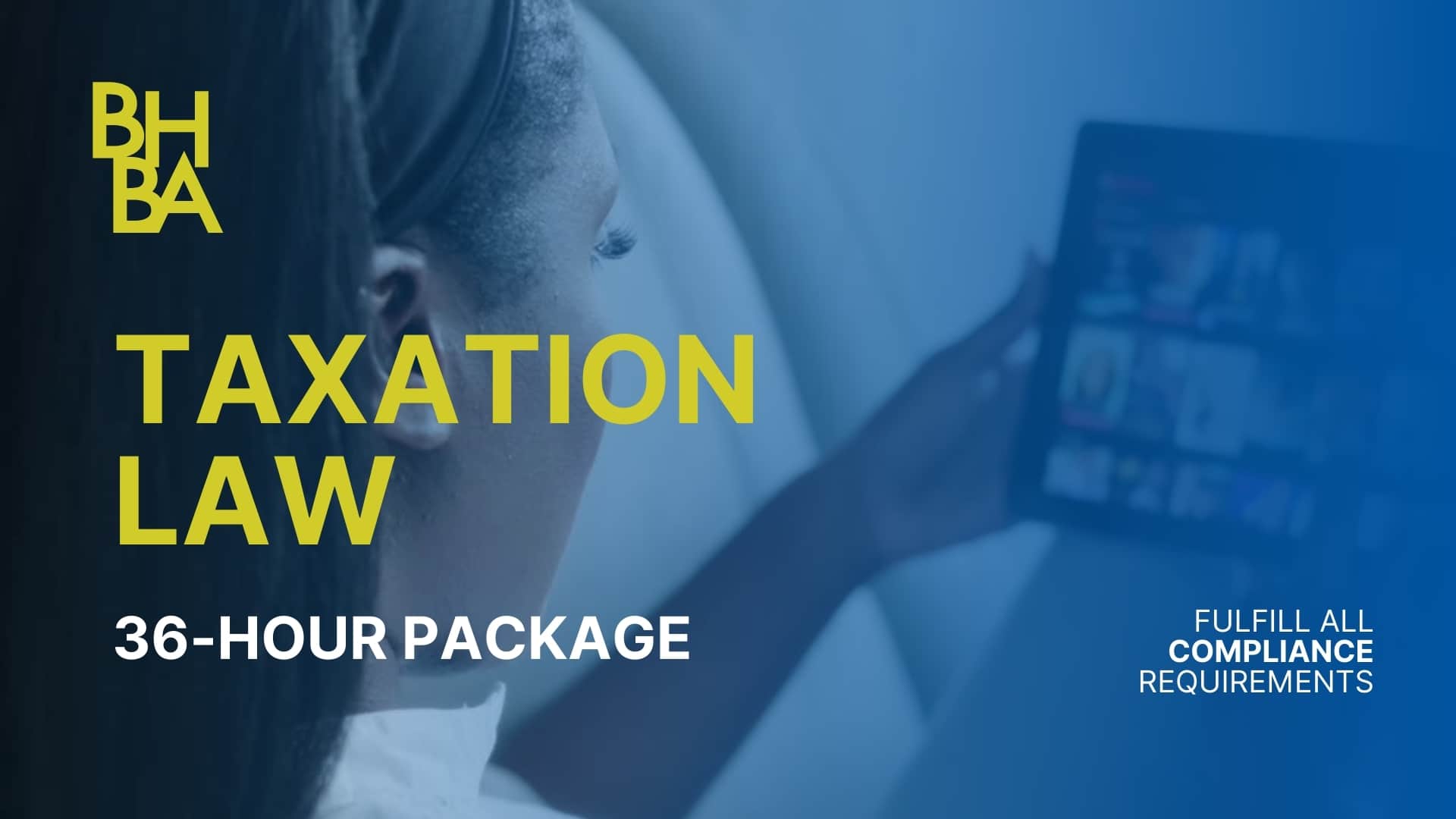 36-Hour TAXATION Package