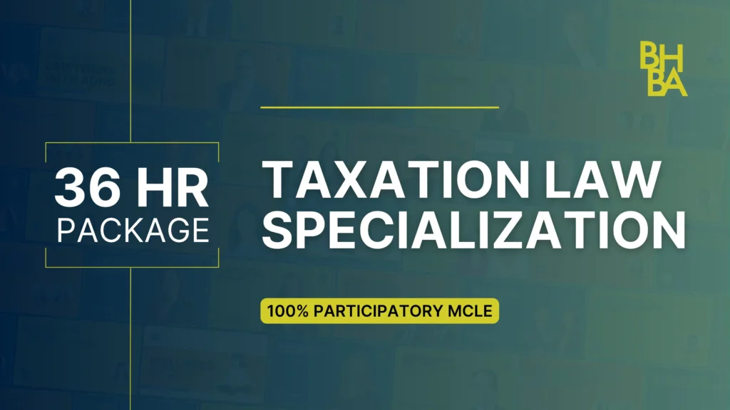 36-Hour Taxation Law Specialization Package