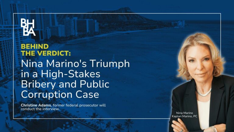 Behind the Verdict: Nina Marino's Triumph in a High-Stakes Bribery and Public Corruption Case