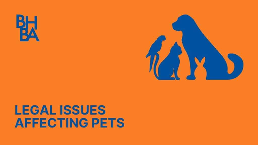 Legal Issues Affecting Pets