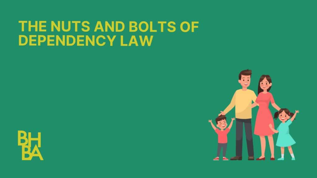 The Nuts and Bolts of Dependency Law