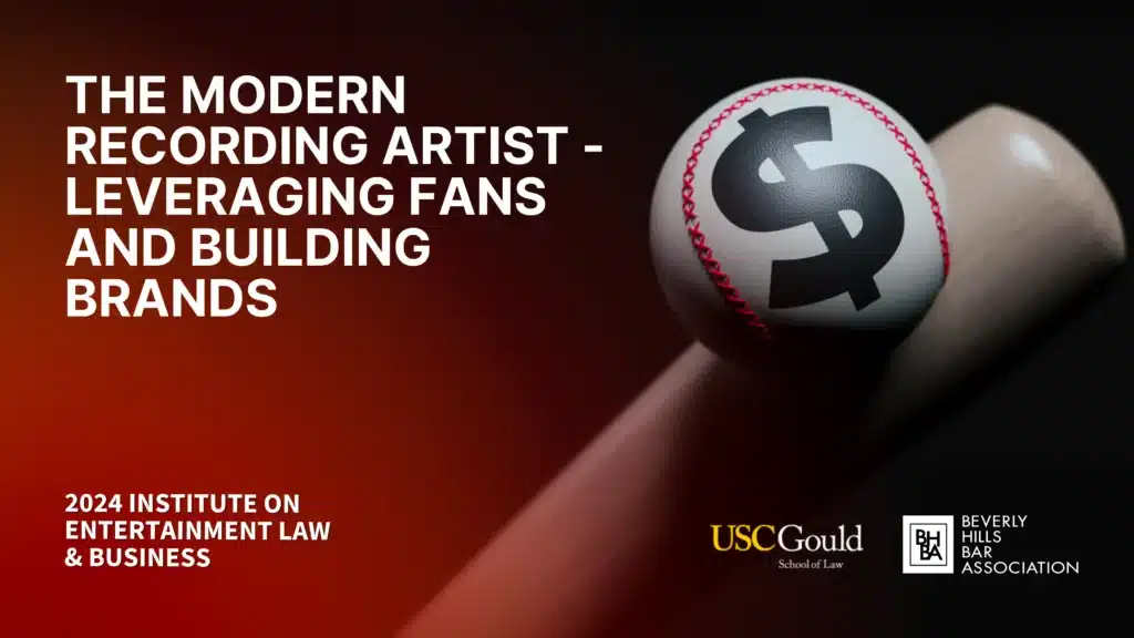 The Modern Recording Artist - Leveraging Fans and Building Brands
