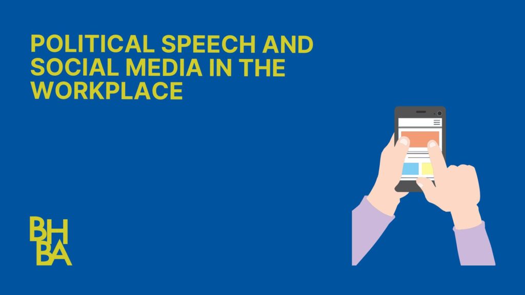 Political Speech and Social Media in the Workplace