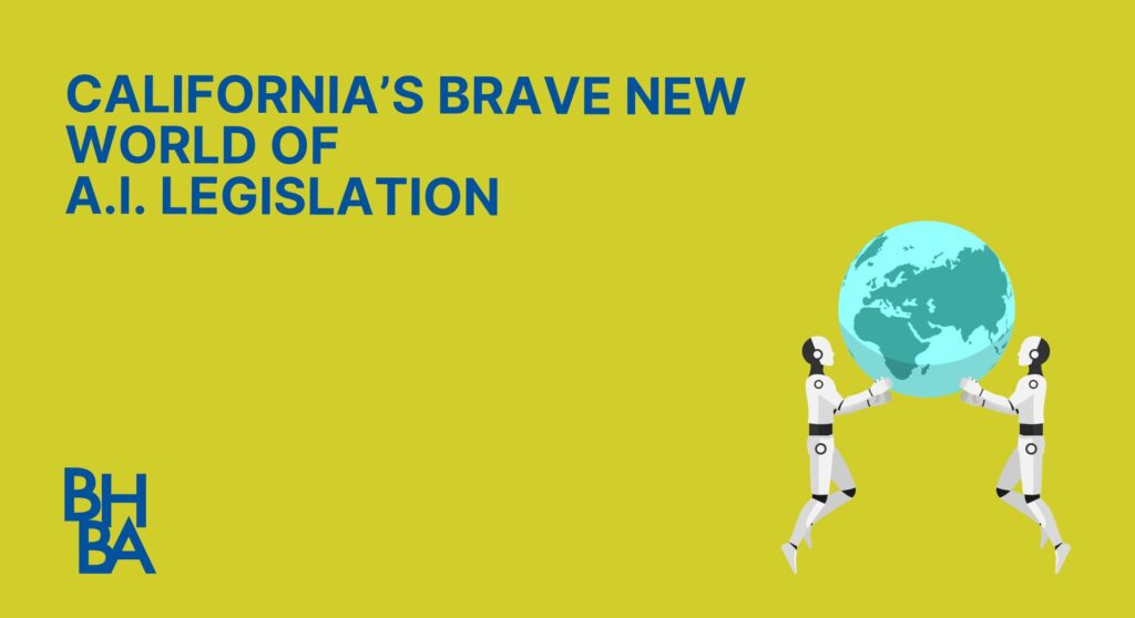 California’s Brave New World of A.I. Legislation