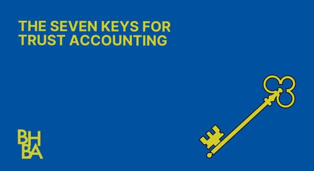 The Seven Keys for Trust Accounting