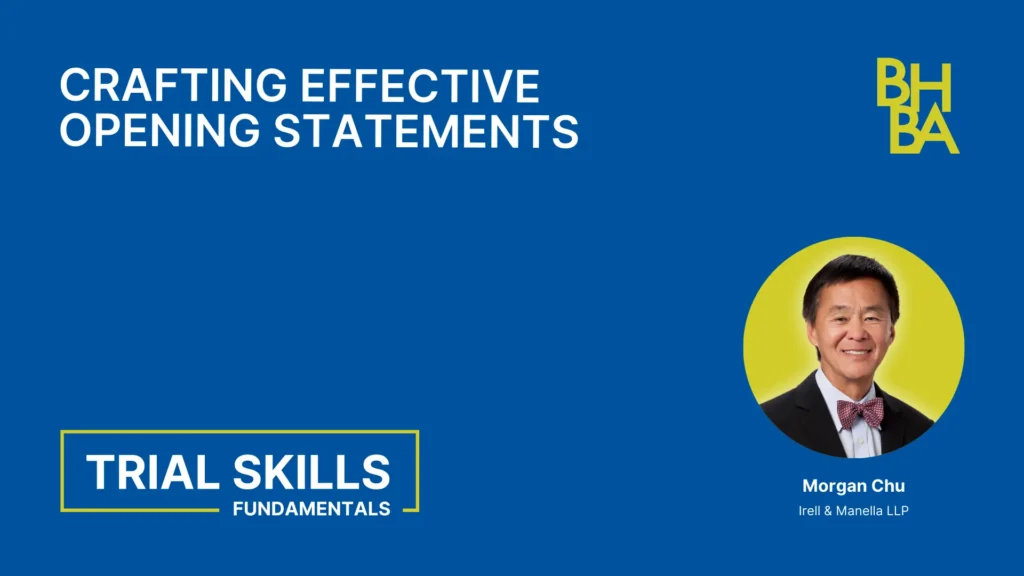 Trial Skills: Crafting Effective Opening Statements