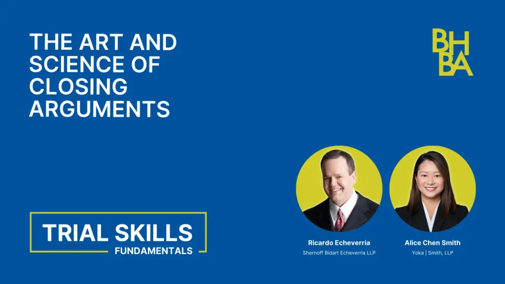 Trial Skills: The Art and Science of Closing Arguments