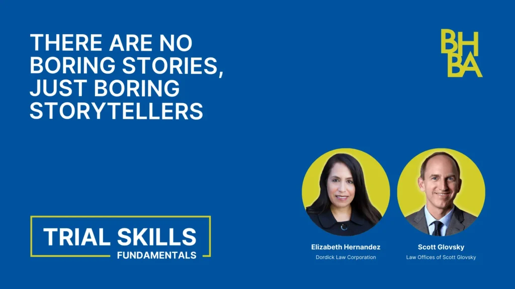 Trial Skills: Persuasive Storytelling