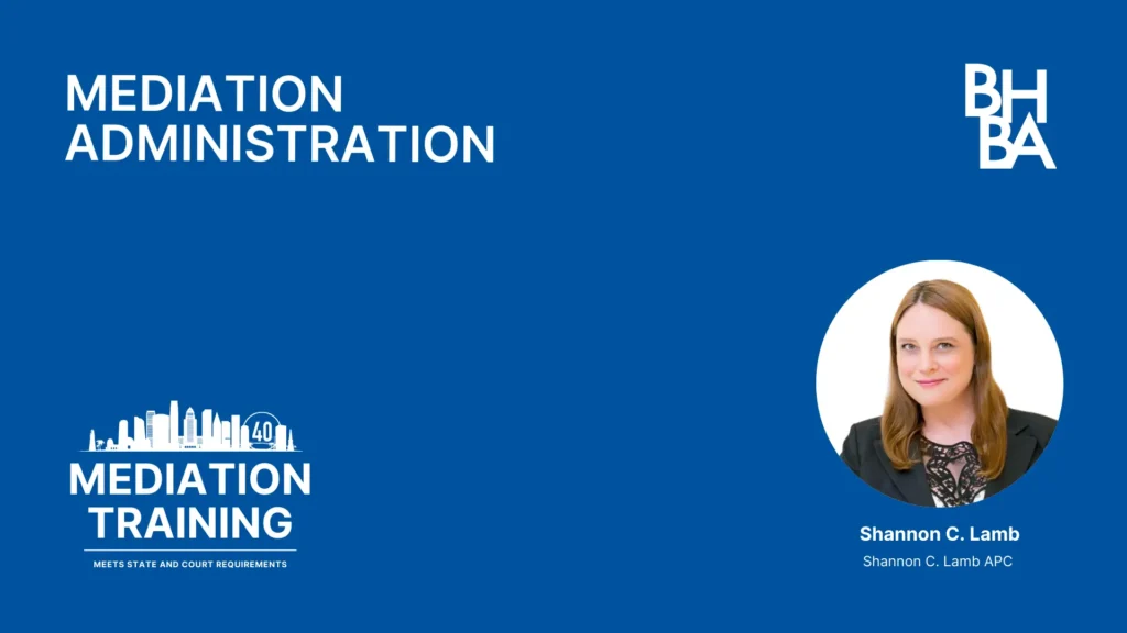 Mediation Administration