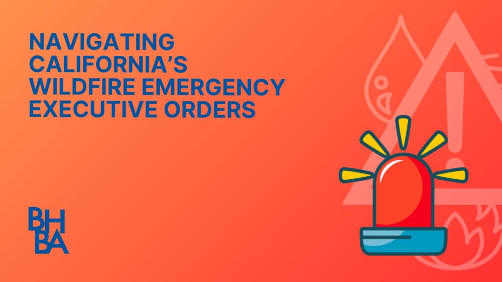 Navigating California's Wildfire Emergency Executive Orders