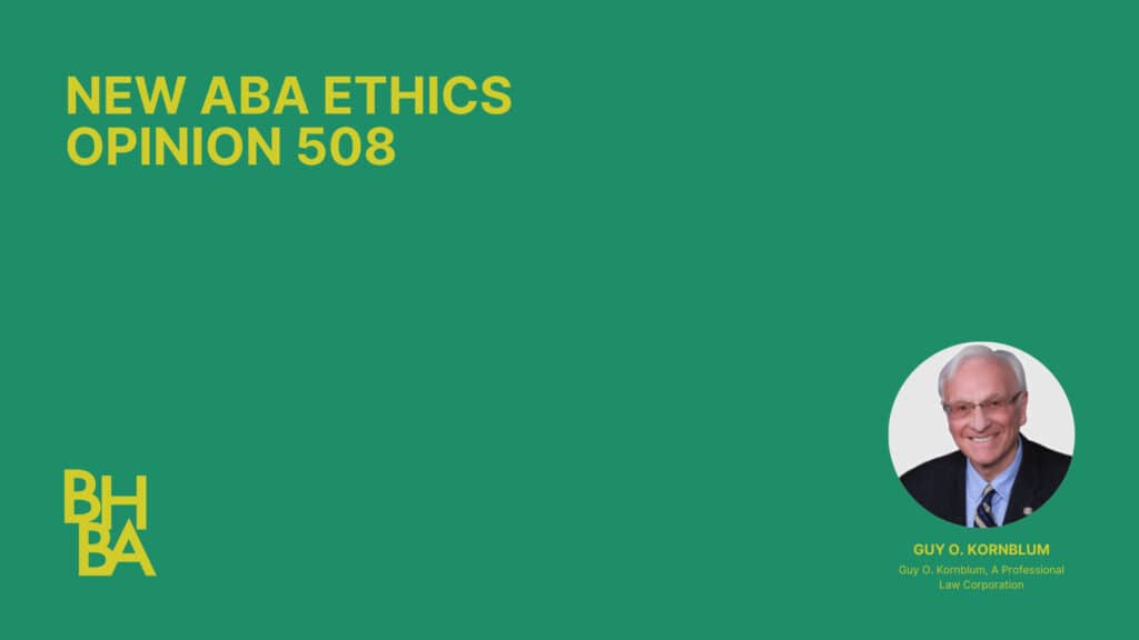 New ABA Ethics Opinion 508: Does It Change How You Prepare Your Client and Witne