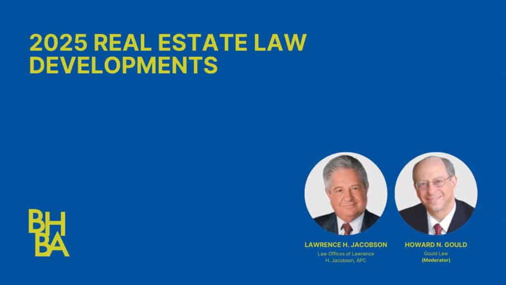 2025 Real Estate Law Developments