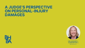 A Judges Perspective on Personal Injury Damages