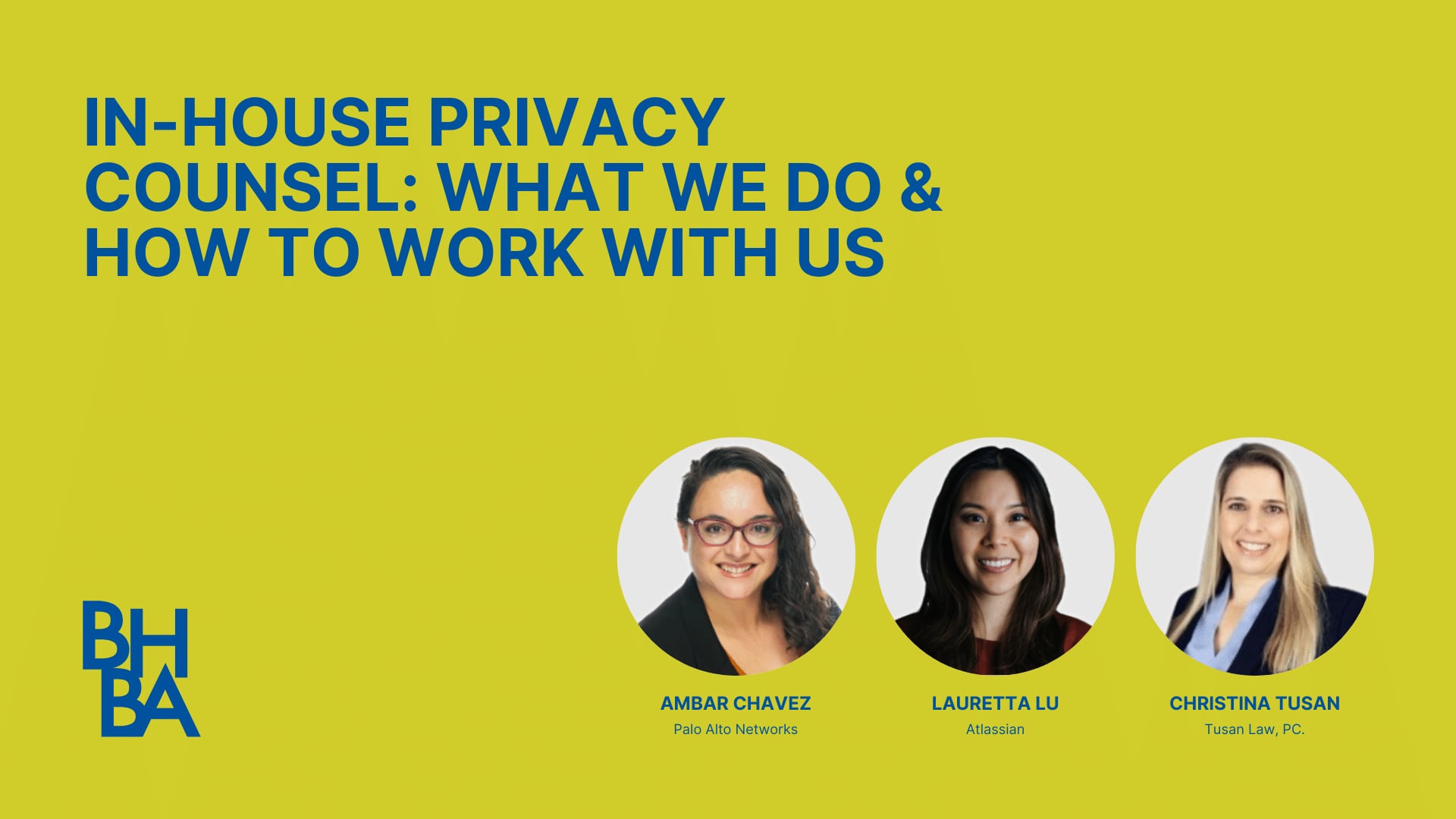 In-House Privacy Counsel: What We Do and How to Work With Us