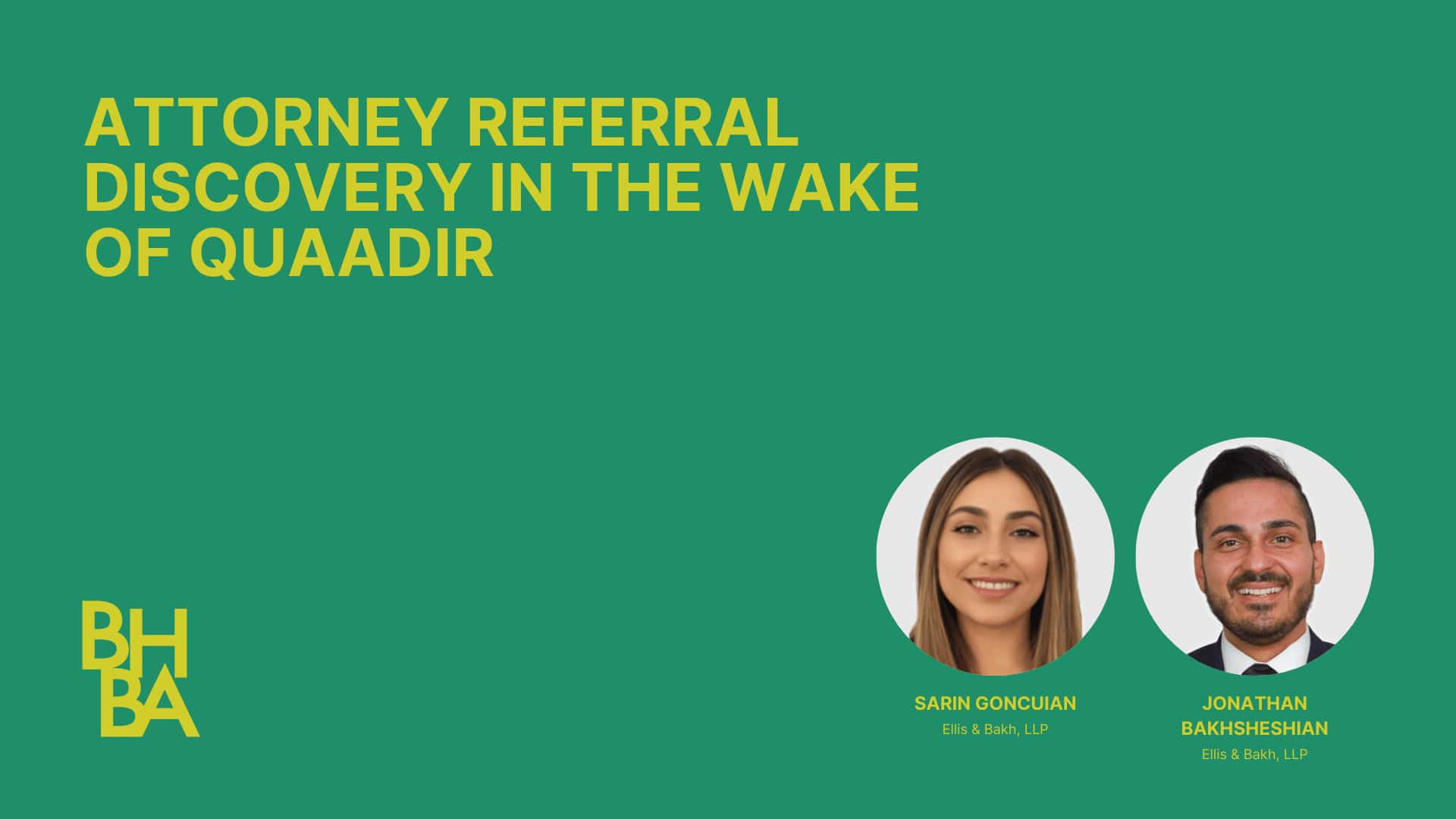 Attorney Referral Discovery in the Wake of Quaadir