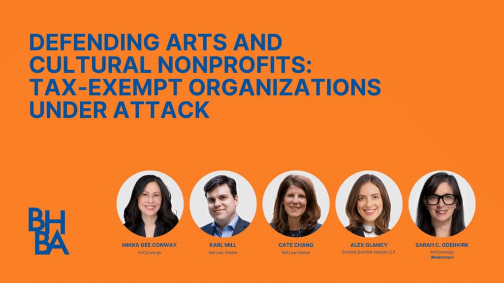 Defending Arts and Cultural Nonprofits  Tax Exempt Organizations Under Attack