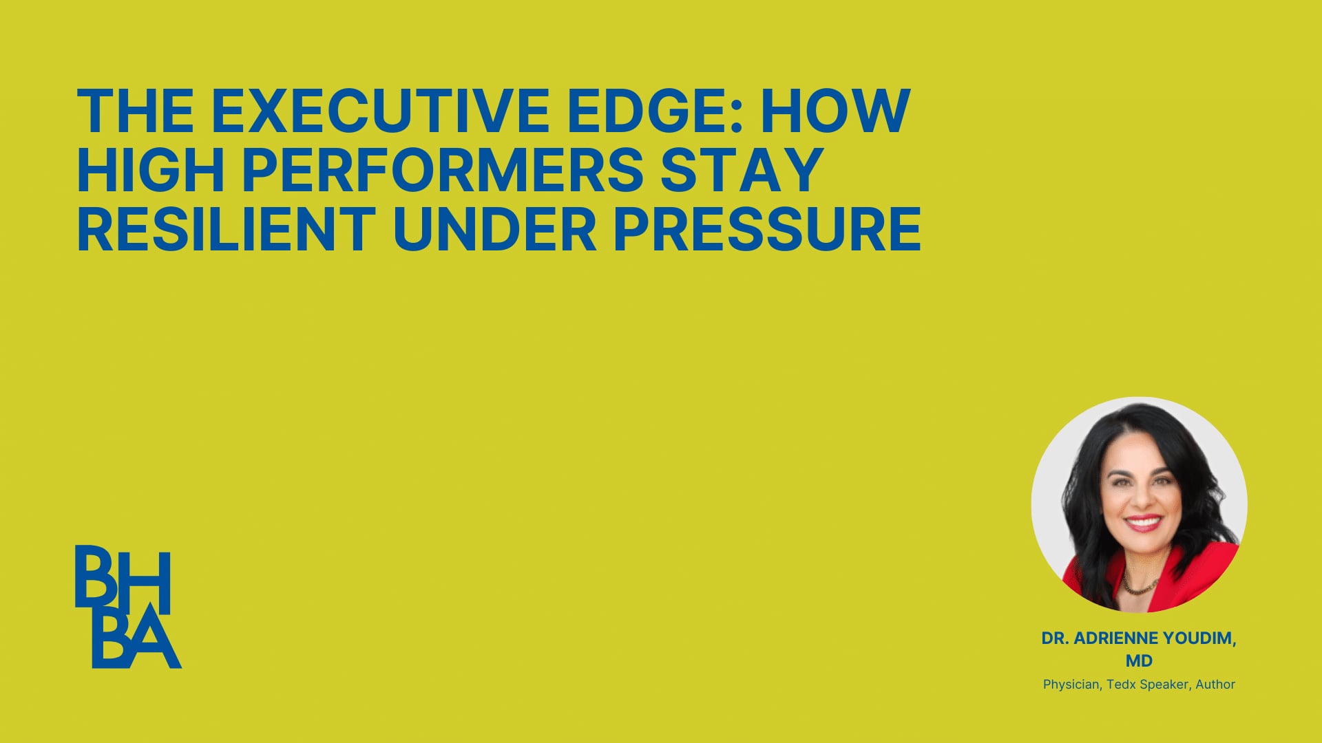 The Executive Edge How High Performers Stay Resilient Under Pressure