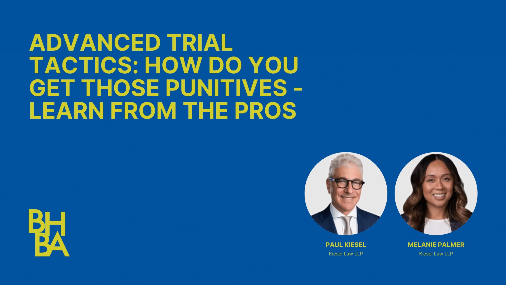Advanced Trial Tactics: How Do You Get Those Punitives - Learn From The Pros