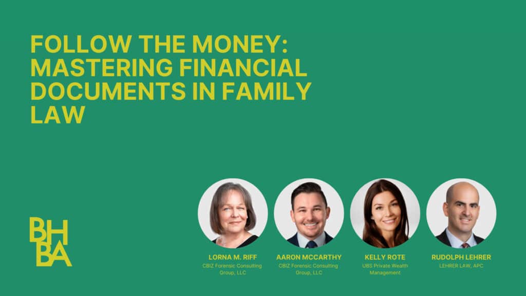Follow the Money: Mastering Financial Documents in Family Law