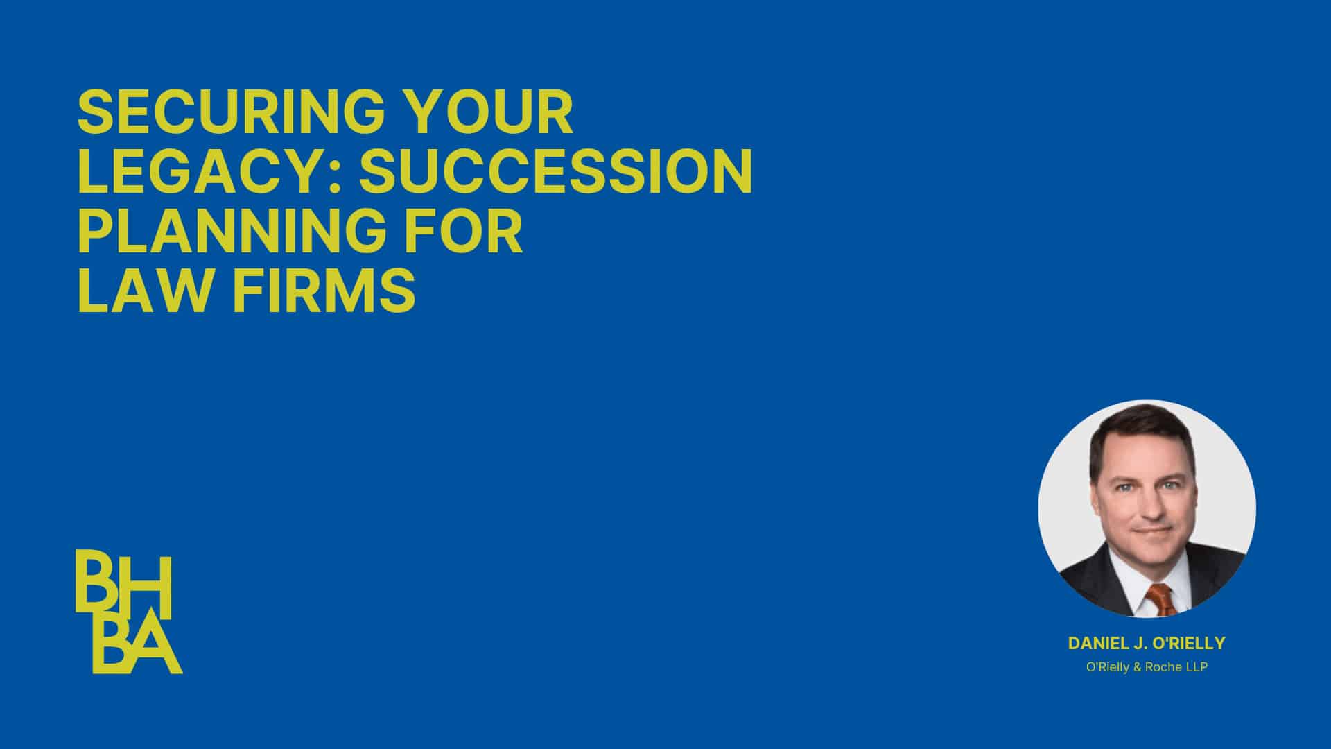 Securing Your Legacy: Succession Planning for Law Firms