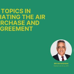 Top 10 Topics In Negotiating the AIR CRE Purchase And Sale Agreement