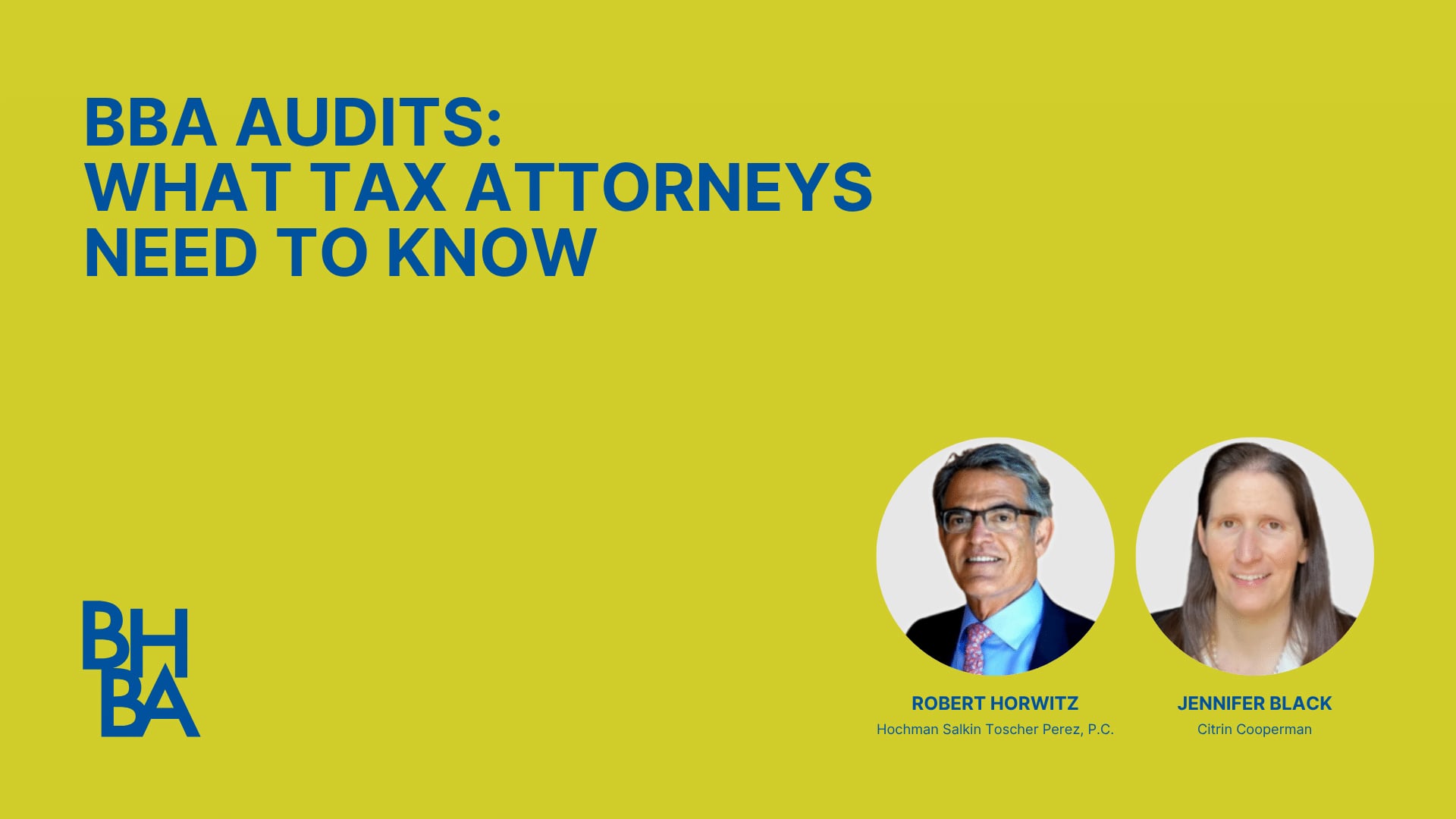 BBA Audits: What Tax Attorneys Need to Know