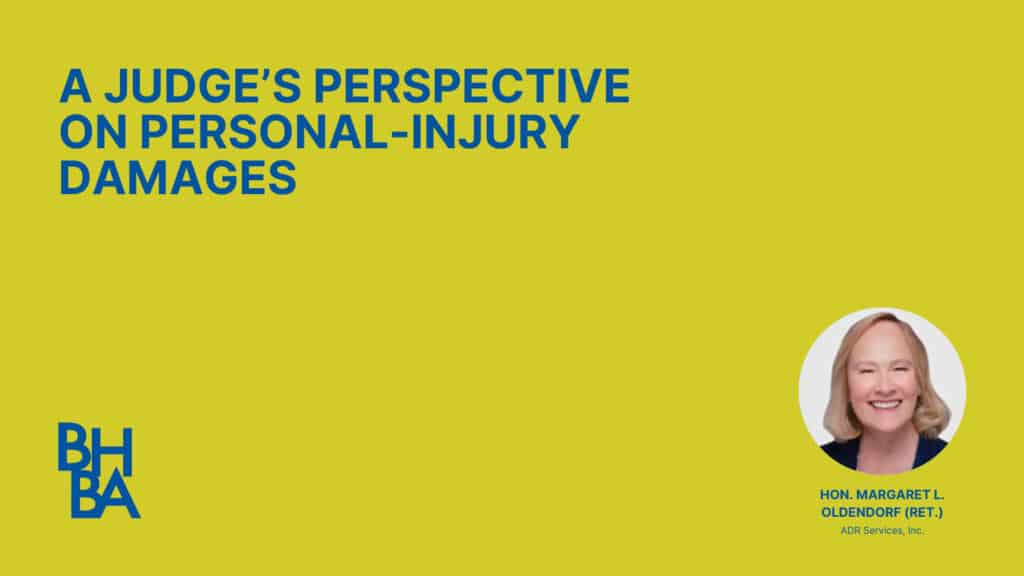A Judge’s Perspective on Personal-Injury Damages