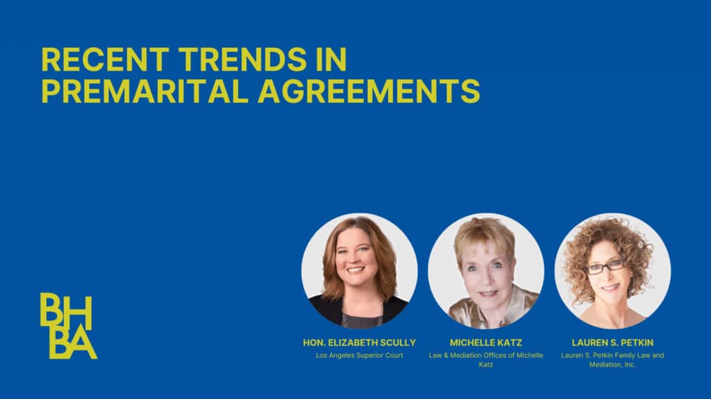 Recent Trends in Premarital Agreements (2025)
