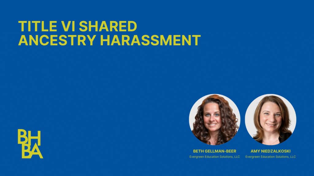 Title VI Shared Ancestry Harassment