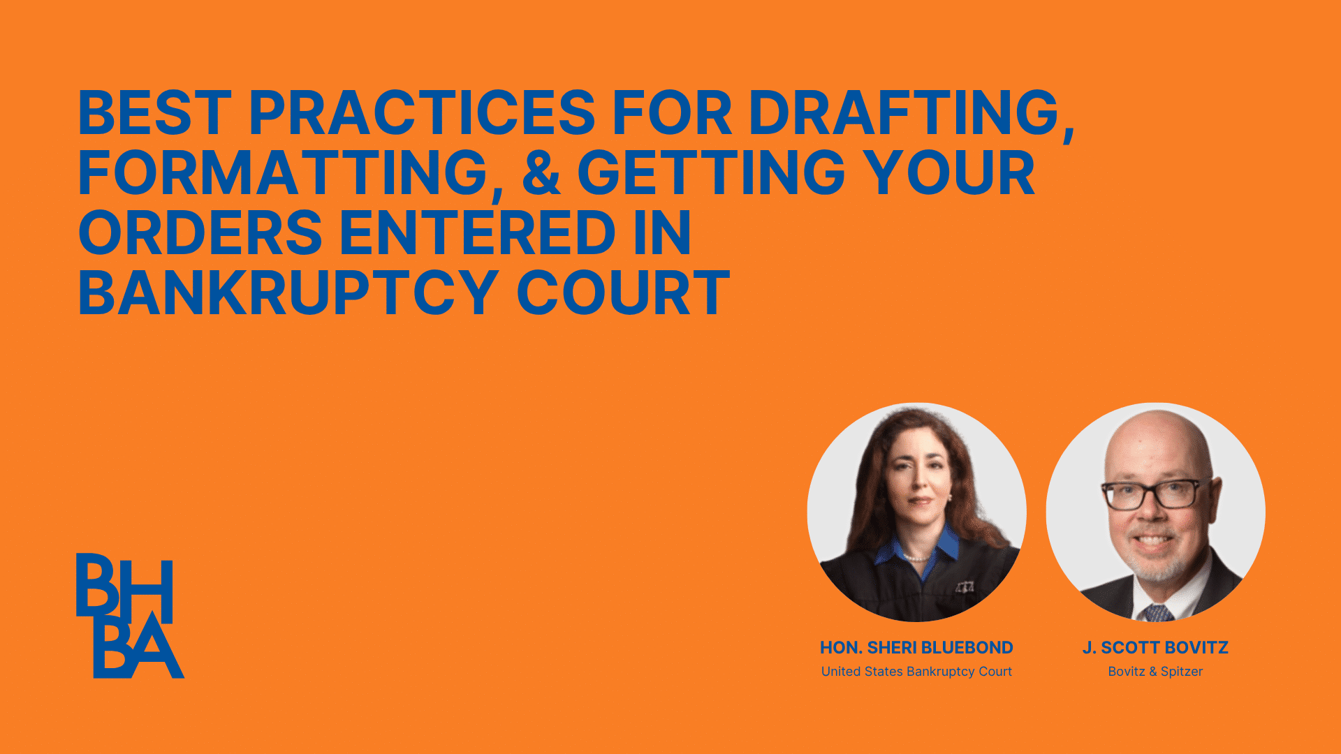 Law & Order(s): Best Practices for Drafting, Formatting, and Getting Your Orders
