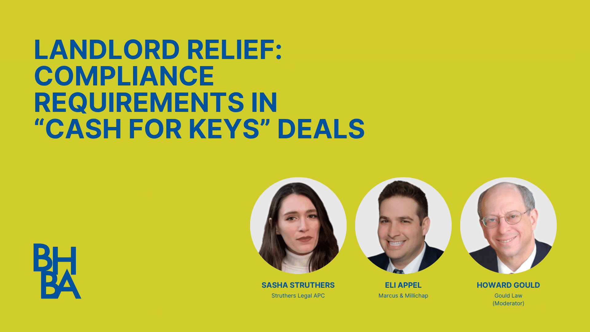 Landlord Relief: Compliance Requirements In “Cash for Keys” Deals Where Landlord