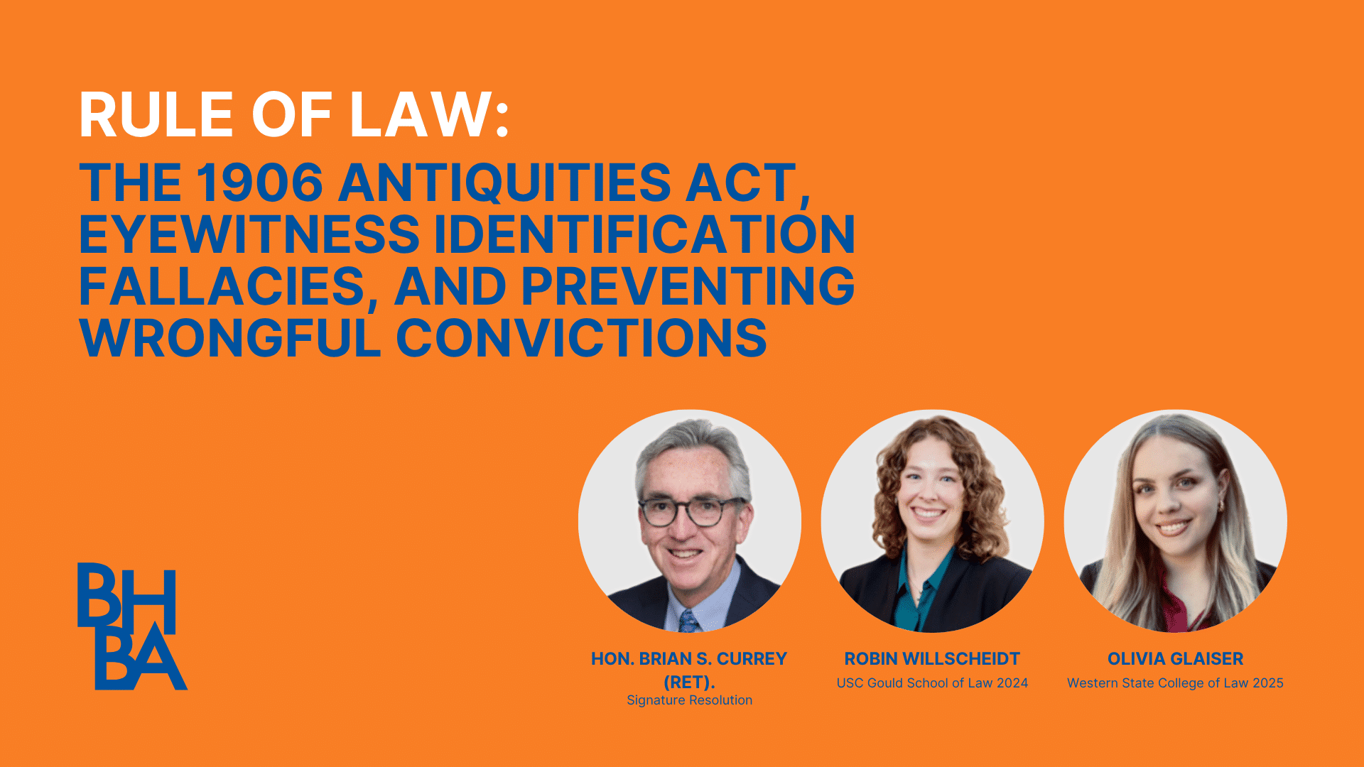 Rule of Law: The 1906 Antiquities Act, Eyewitness Identification Fallacies, and