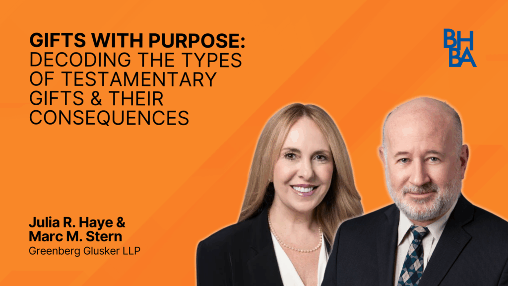 Gifts With Purpose: Decoding the Types of Testamentary Gifts and Their Consequen