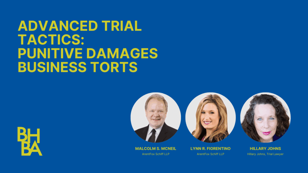 Advanced Trial Tactics: Punitive Damages Business Torts