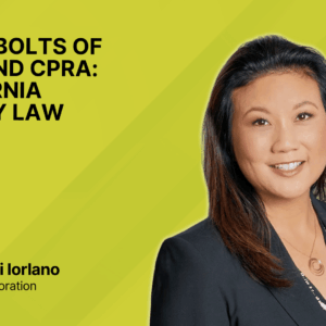Nuts & Bolts of CCPA and CPRA_ California Privacy Law