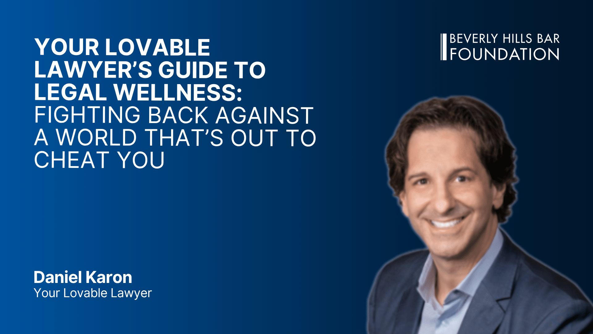 Your Lovable Lawyer's Guide to Legal Wellness: How to Fight Back Against a World